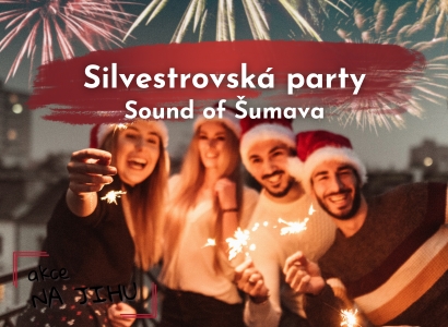 Silvestrovská party Šumava